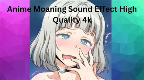 moaning|Girl Moaning Sound Effects